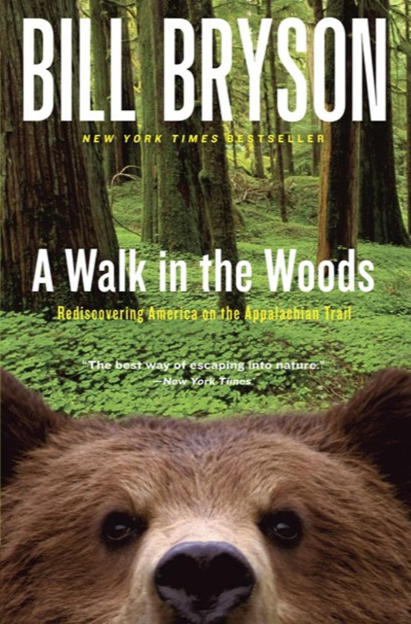 Image for Walk in the Woods: Rediscovering America on the Appalachian Trail