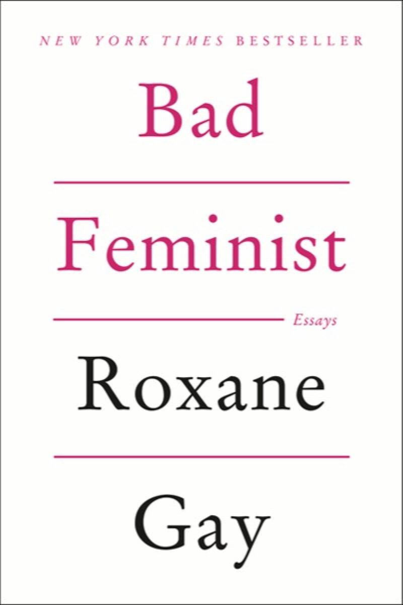 Image for Bad Feminist: Essays