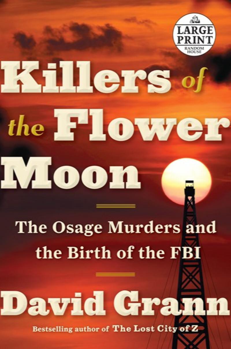 Image for Killers of the Flower Moon: The Osage Murders and the Birth of the FBI