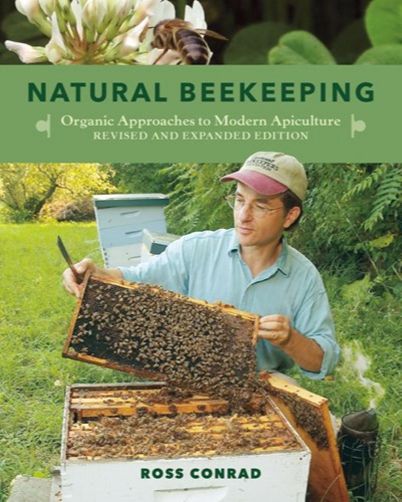 Image for Natural Beekeeping: Organic Approaches to Modern Apiculture, 2nd Edition