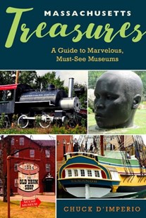 Image for Massachusetts Treasures: A Guide to Marvelous, Must-See Museums
