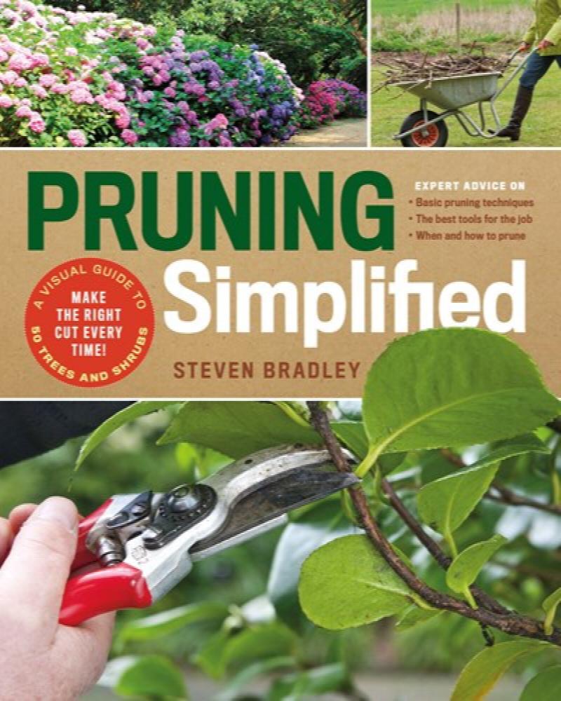 Image for Pruning Simplified: A Step-by-Step Guide to 50 Popular Trees and Shrubs