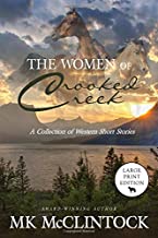 Image for The Women of Crooked Creek (Large Print Edition)