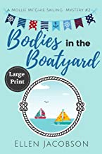 Image for Bodies in the Boatyard: Large Print Edition (A Mollie McGhie Cozy Sailing Mystery)