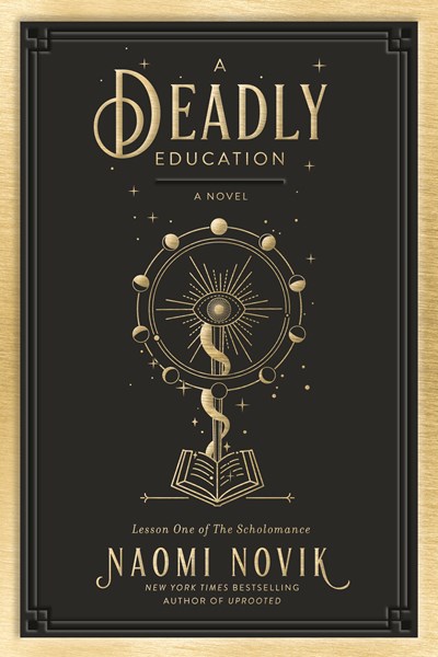 Image for Deadly Education: A Novel