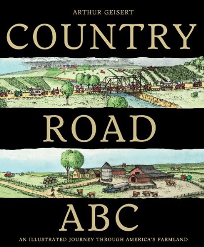 Image for Country Road ABC: An Illustrated Journey Through America's Farmland