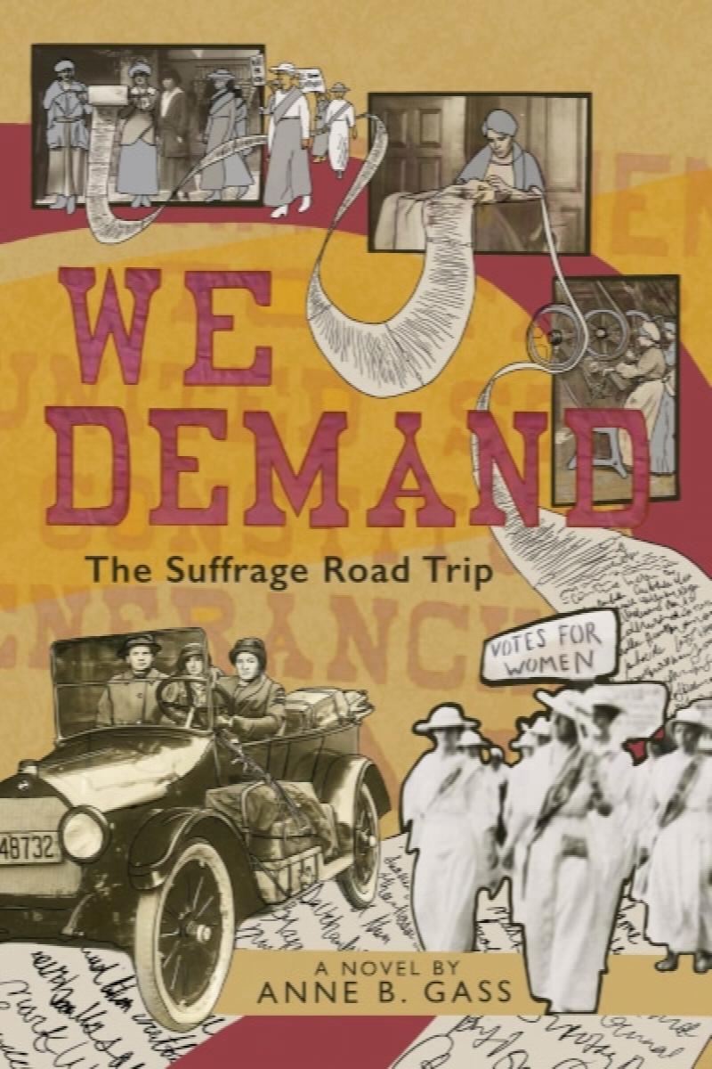 Image for We Demand: The Suffrage Road Trip