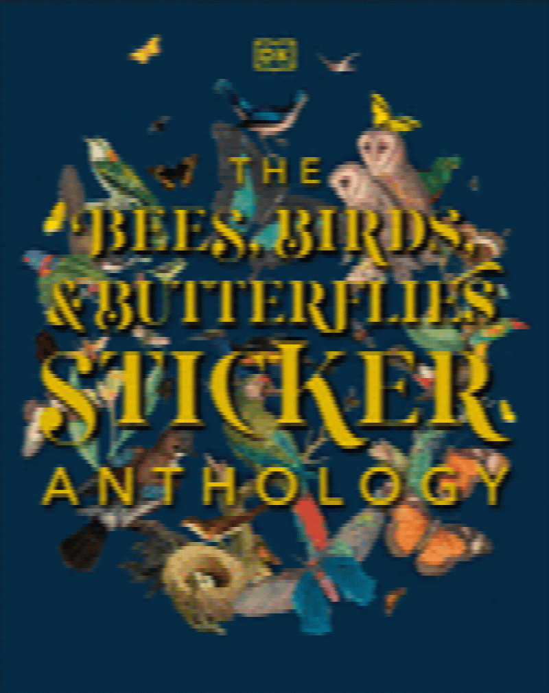 Image for Bees, Birds & Butterflies Sticker Anthology