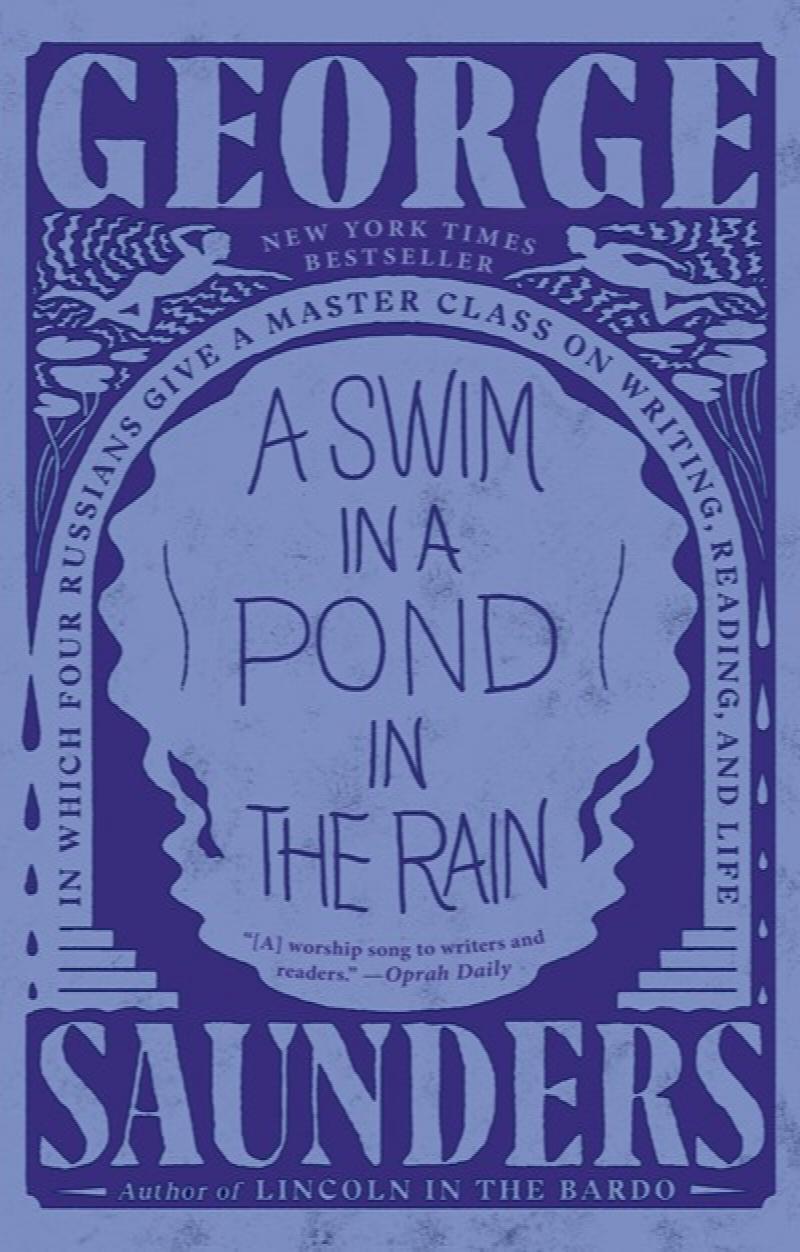 Image for Swim in a Pond in the Rain: In Which Four Russians Give a Master Class on Writing, Reading, and Life