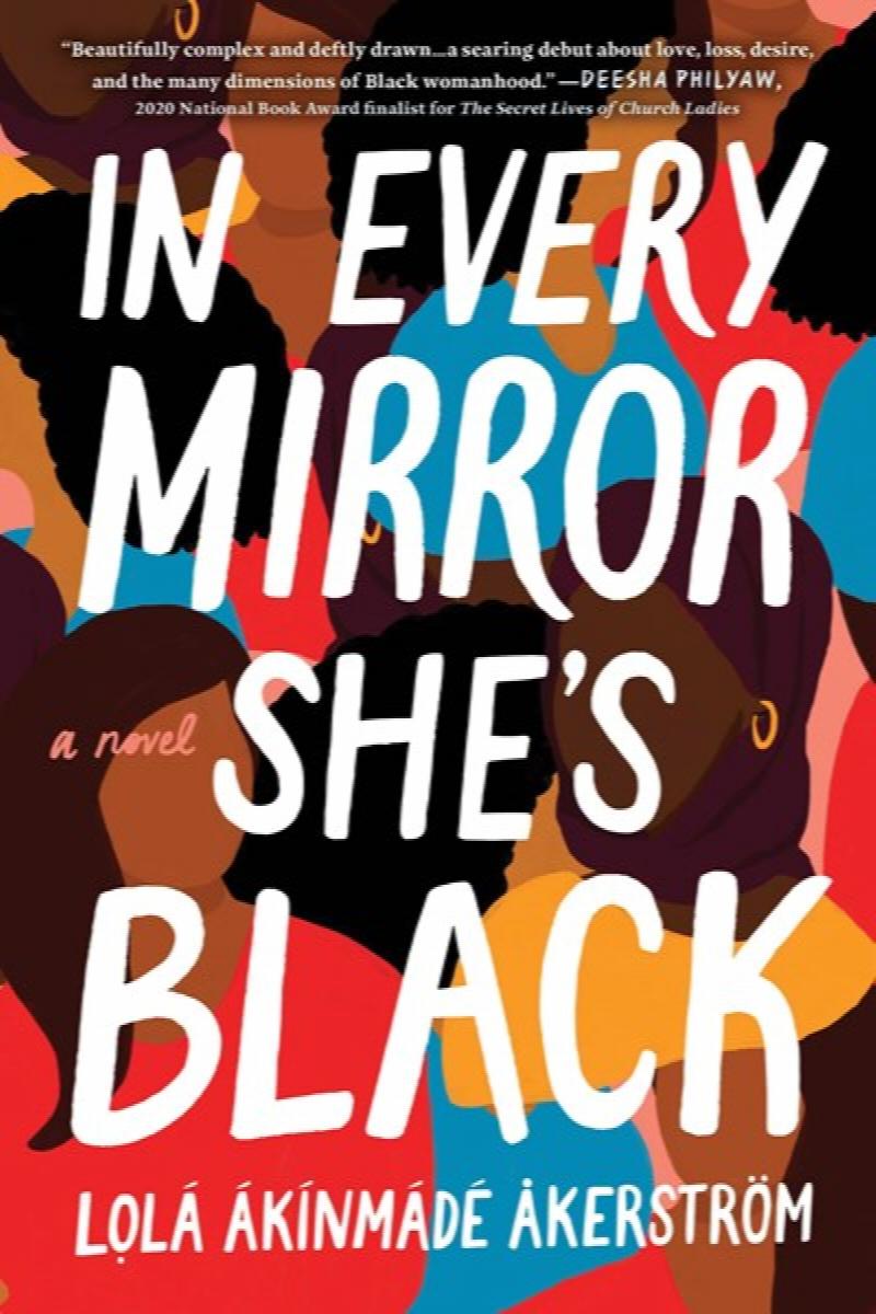 Image for In Every Mirror She's Black: A Novel