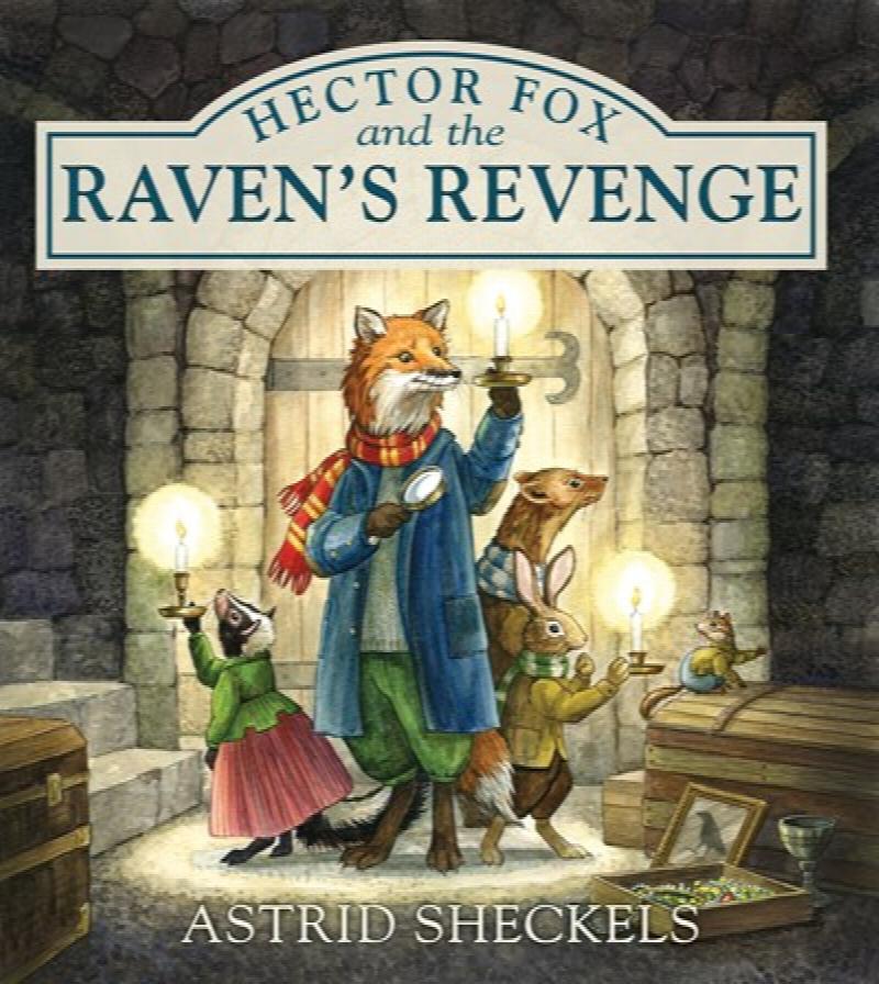 Image for Hector Fox and the Raven's Revenge (Hector Fox and Friends, 2)