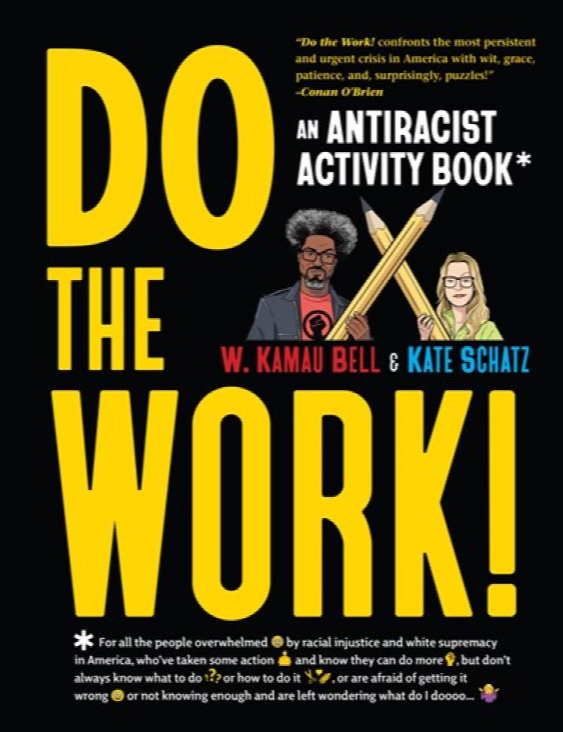 Image for Do the Work!: An Antiracist Activity Book