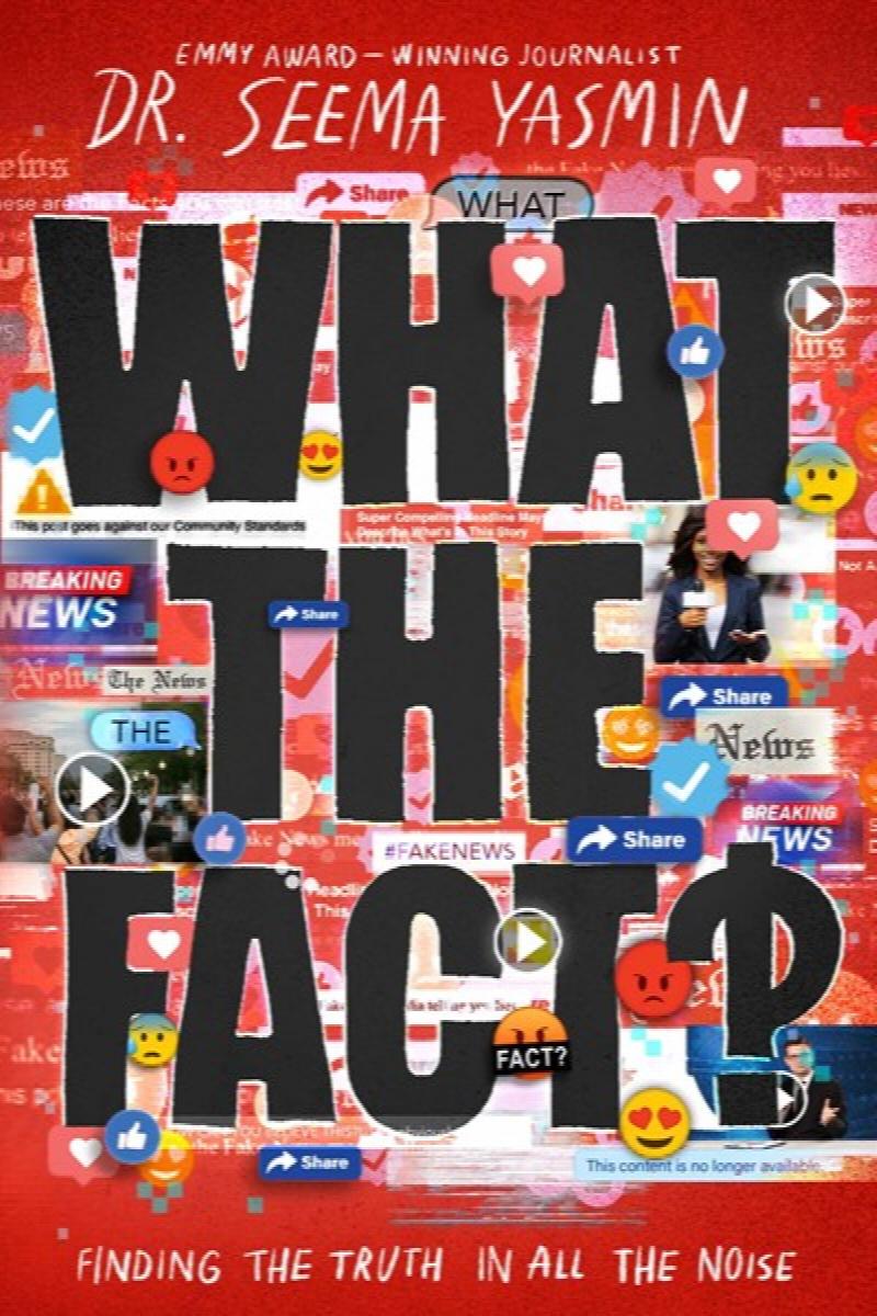 Image for What the Fact?: Finding the Truth in All the Noise