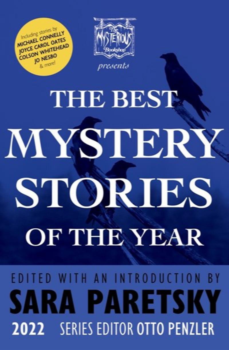 Image for Mysterious Bookshop Presents the Best Mystery Stories of the Year 2022: 2022