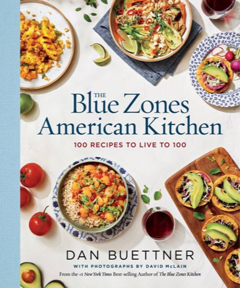 Image for Blue Zones American Kitchen: 100 Recipes to Live to 100