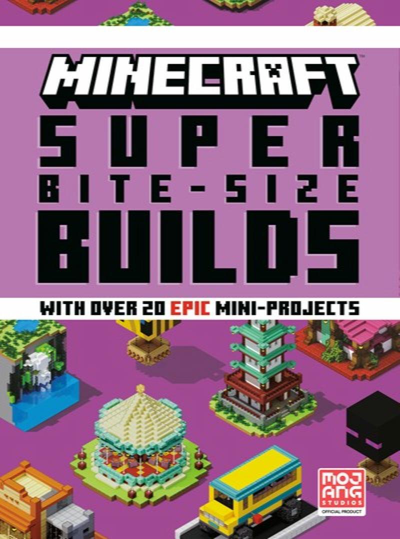 Image for Minecraft: Super Bite-Size Builds