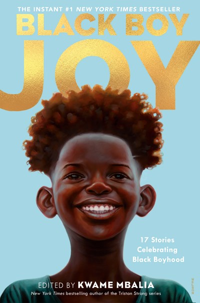 Image for Black Boy Joy: 17 Stories Celebrating Black Boyhood