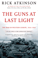 Image for Guns at Last Light: The War in Western Europe, 1944-1945